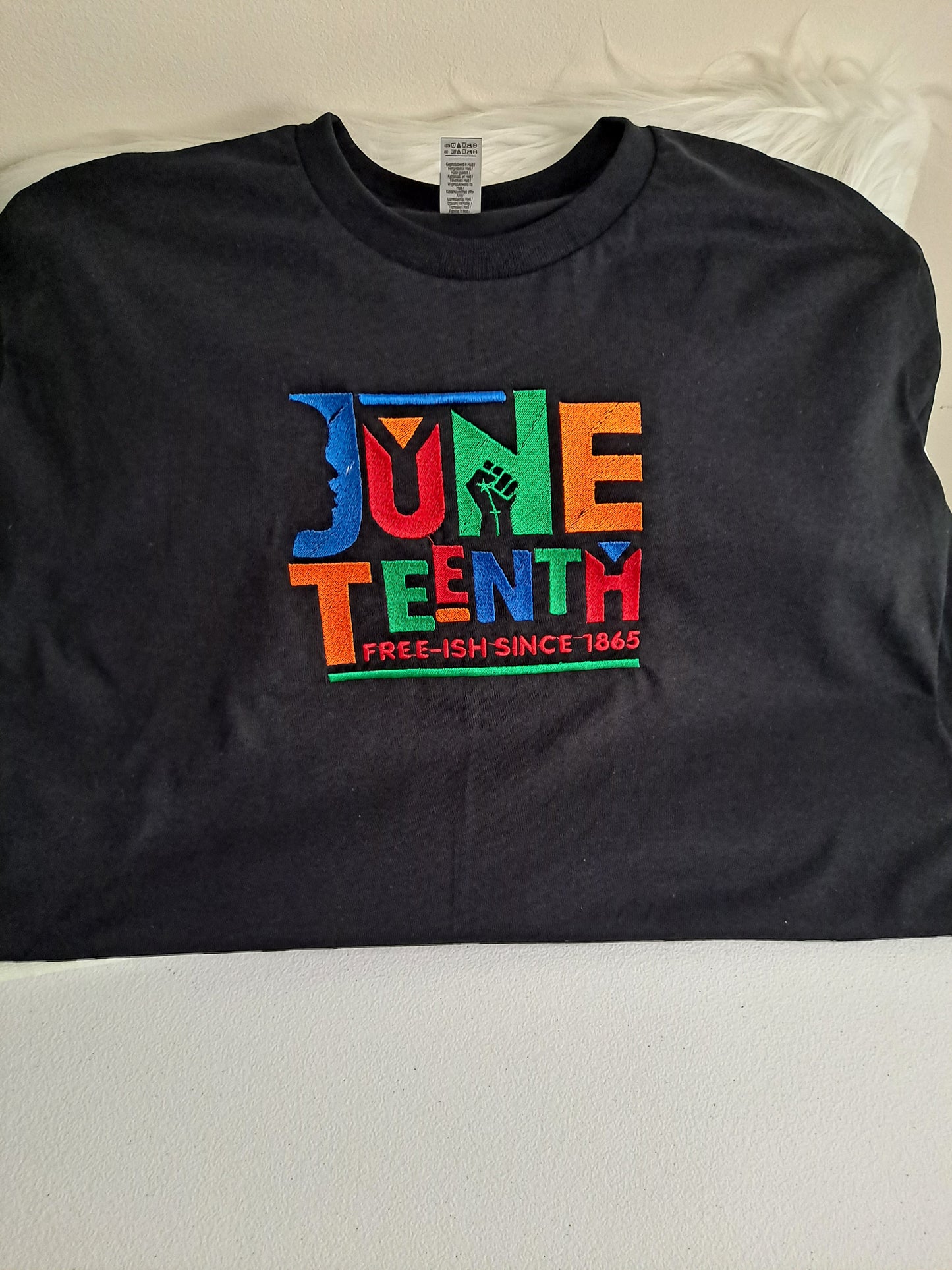 June Teenth multi-colored embroidery letters on 100% cotton T Shirt