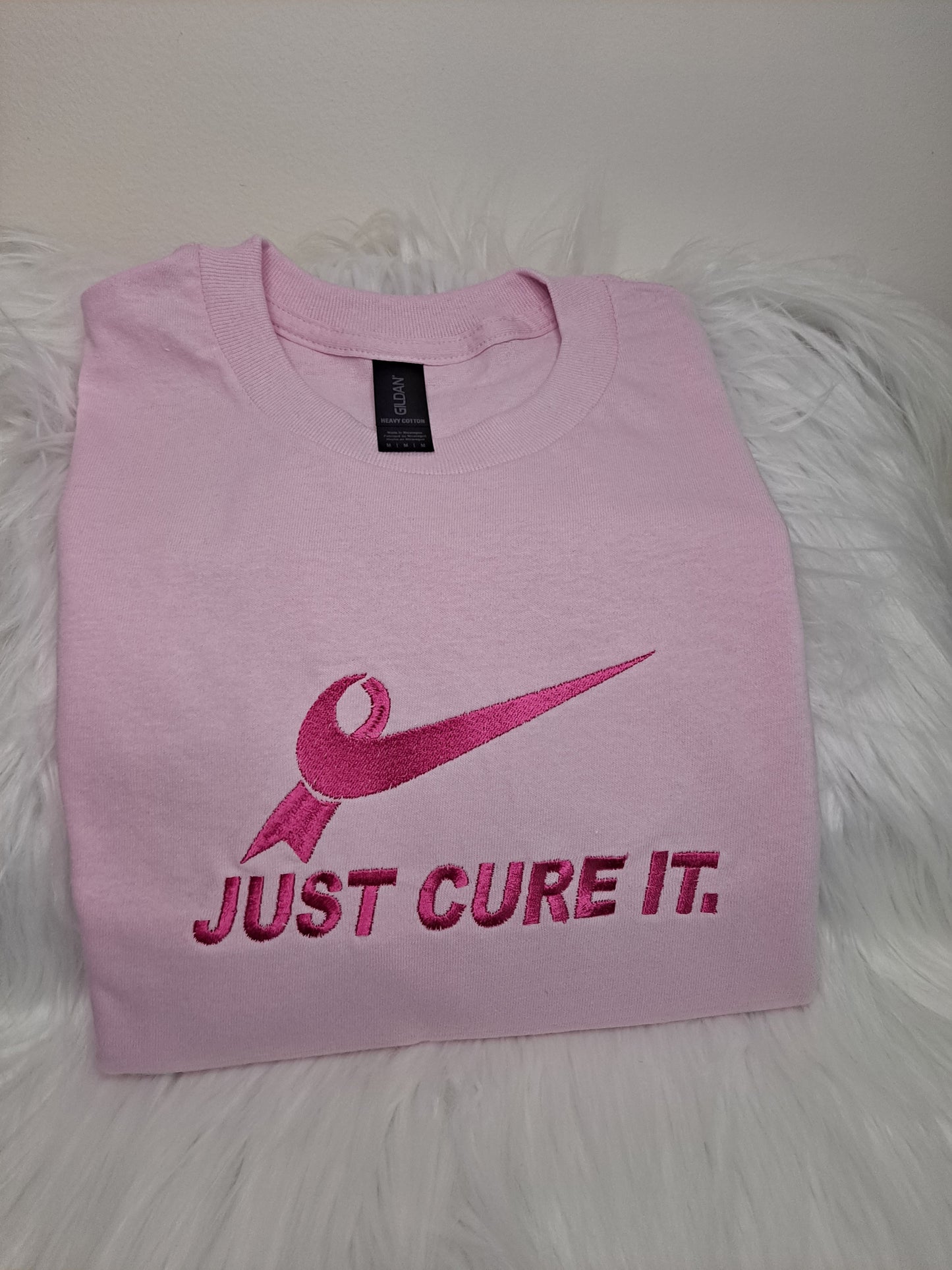 Just Cure It Embroidered on t shirt